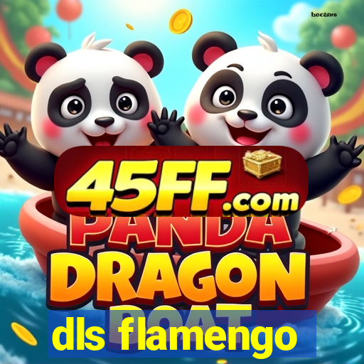 dls flamengo